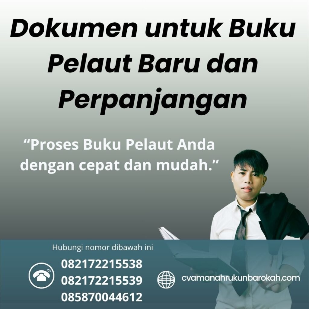 Dokumen untuk Buku Pelaut Baru dan Perpanjangan (1)