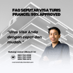FAQ Seputar Visa Turis Prancis 99% Approved