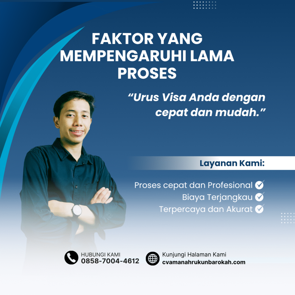 Faktor yang Mempengaruhi Lama Proses