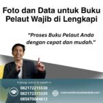 Foto dan Data untuk Buku Pelaut Wajib di Lengkapi