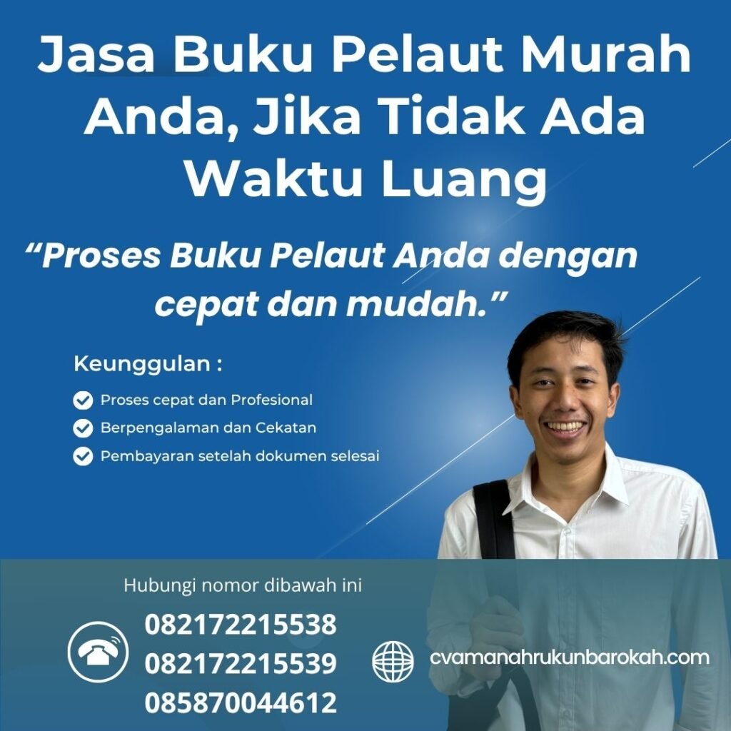 Jasa Buku Pelaut Murah Anda, Jika Tidak Ada Waktu Luang (1)