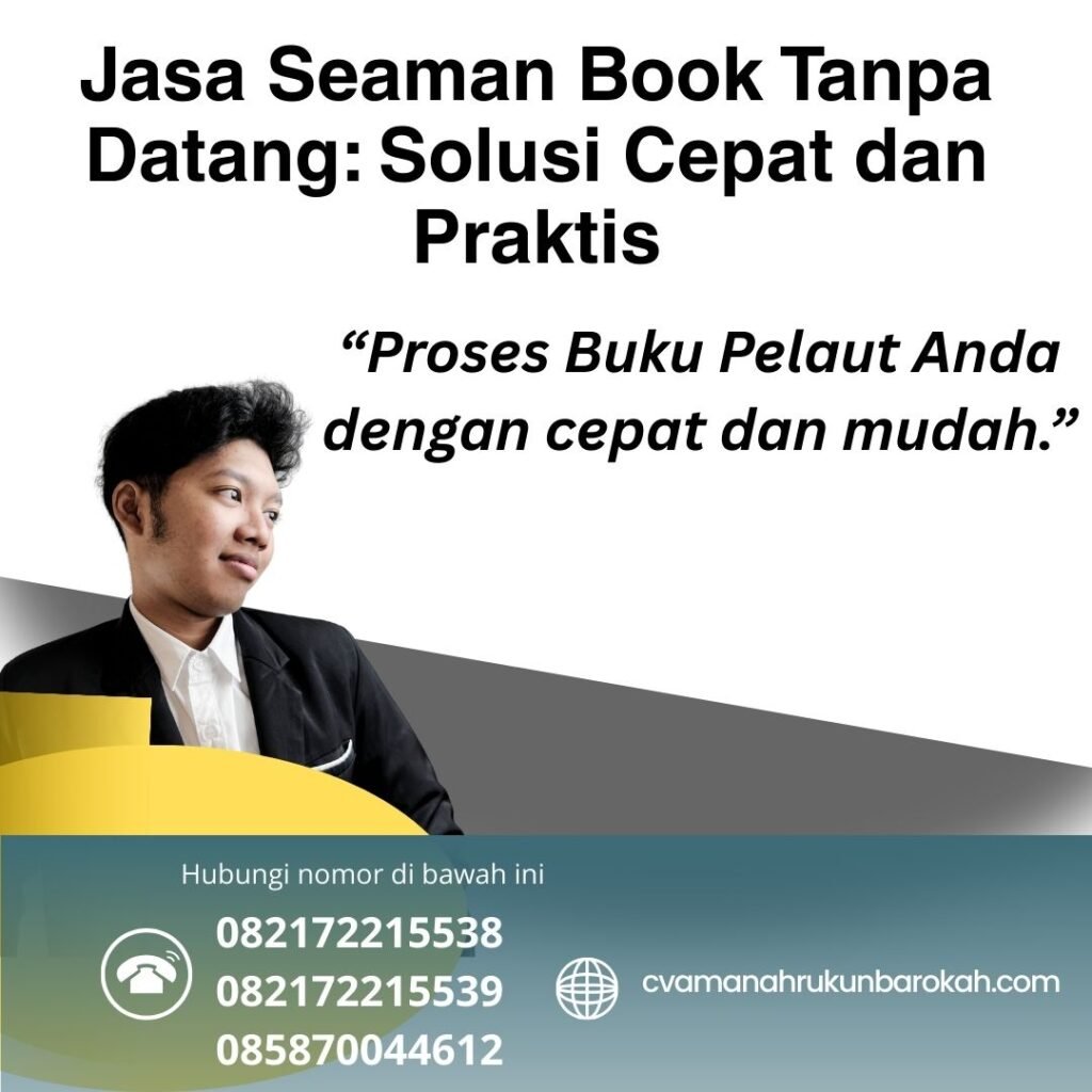 Jasa Seaman Book Tanpa Datang Solusi Cepat dan Praktis