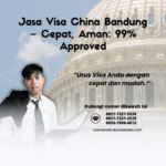 Jasa Visa China Bandung – Cepat, Aman 99% Approved