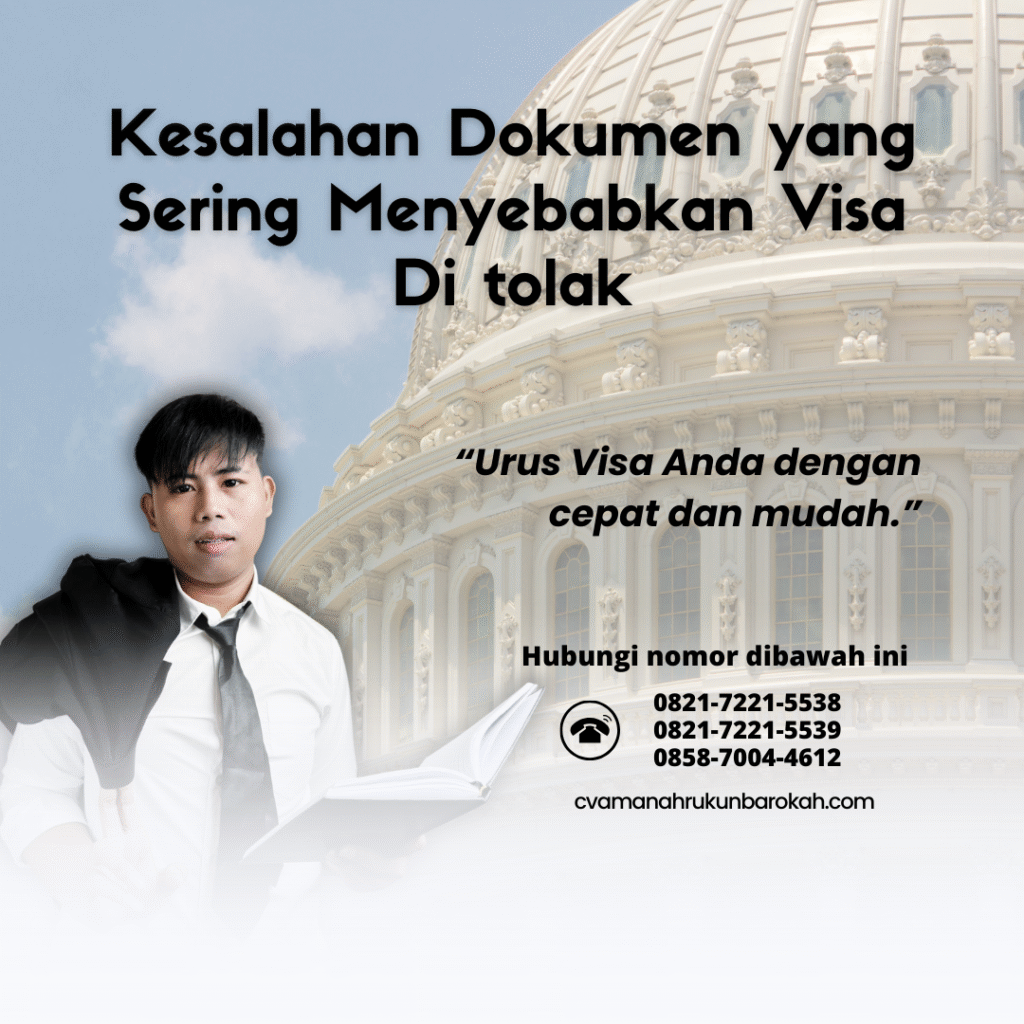 Kesalahan Dokumen yang Sering Menyebabkan Visa Di tolak Kesalahan Dokumen yang Sering Menyebabkan Visa Di tolak
