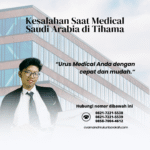 Kesalahan Saat Medical Saudi Arabia di Tihama