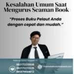 Kesalahan Umum Saat Mengurus Seaman Book