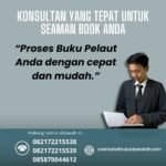 Konsultan yang Tepat Untuk Seaman Book Anda