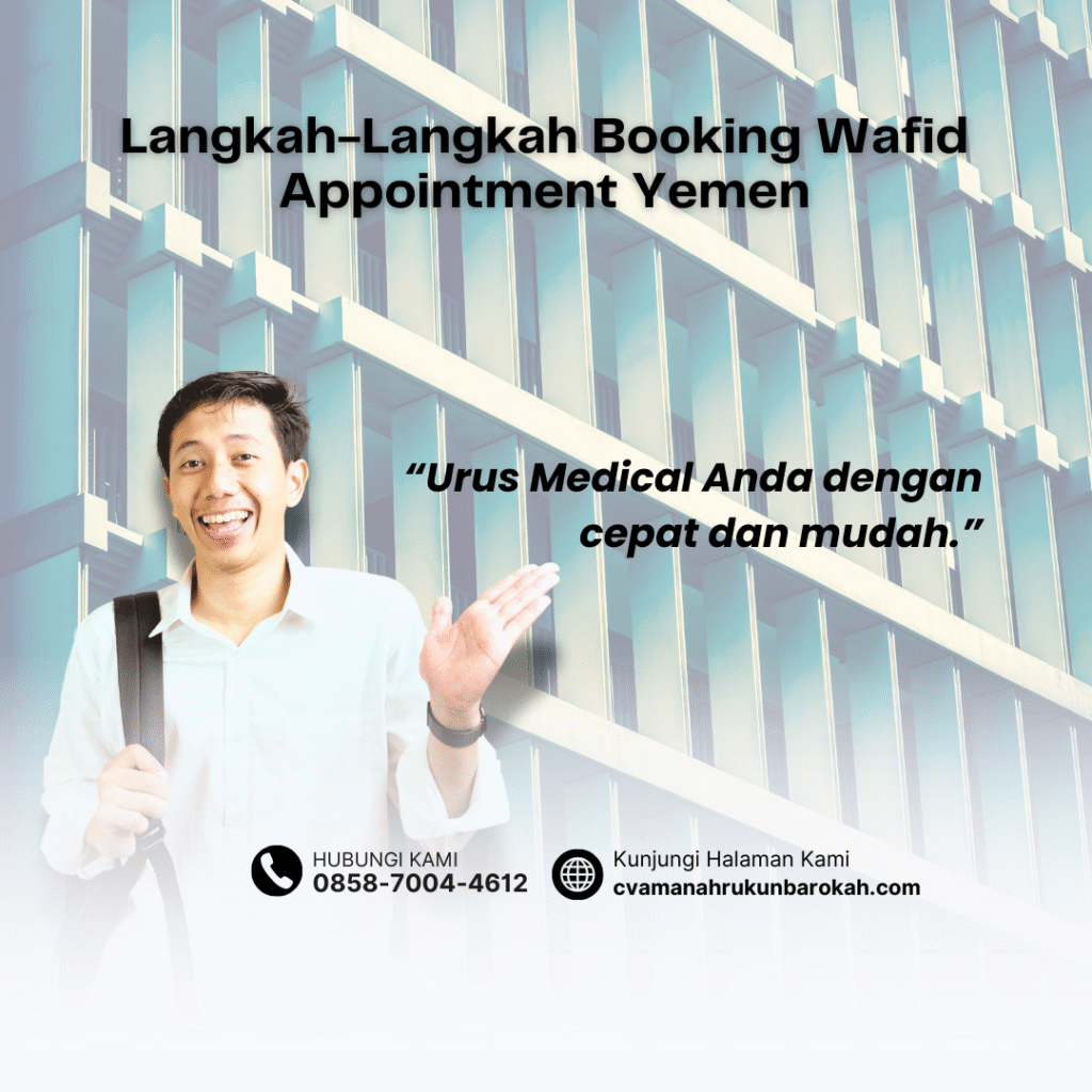 Langkah Langkah Booking Wafid Appointment Yemen
