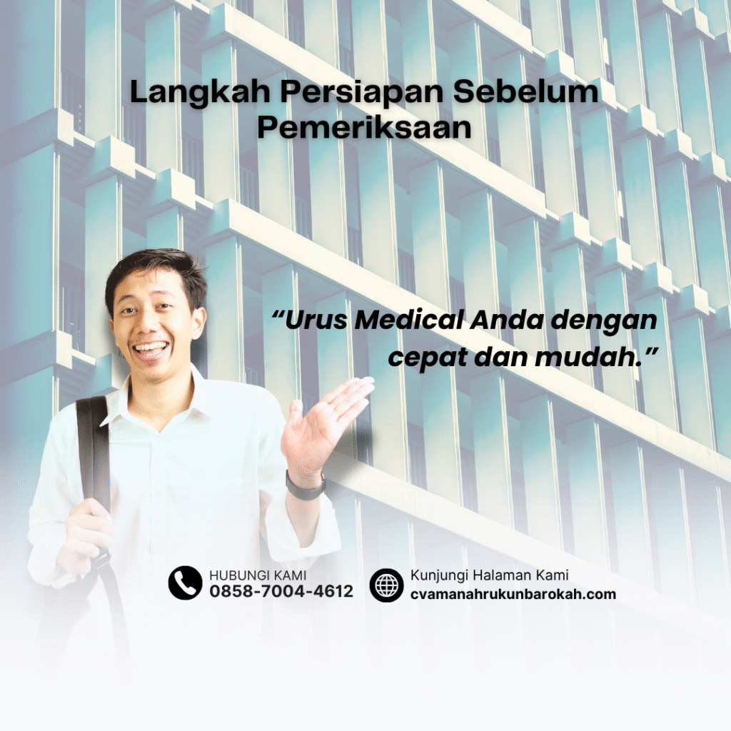 Langkah Persiapan Sebelum Pemeriksaan Langkah Persiapan Sebelum Pemeriksaan