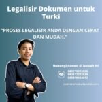 Legalisir Dokumen untuk Turki
