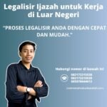 Legalisir Ijazah untuk Kerja di Luar Negeri