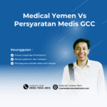 Medical Yemen Vs Persyaratan Medis GCC