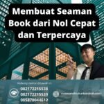 Membuat Seaman Book dari Nol Cepat dan Terpercaya