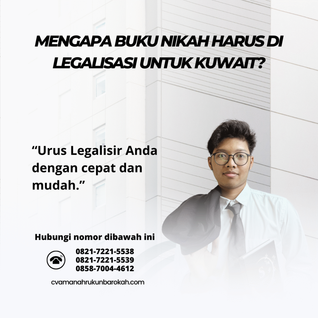 Mengapa Buku Nikah Harus Di legalisasi untuk Kuwait (1)