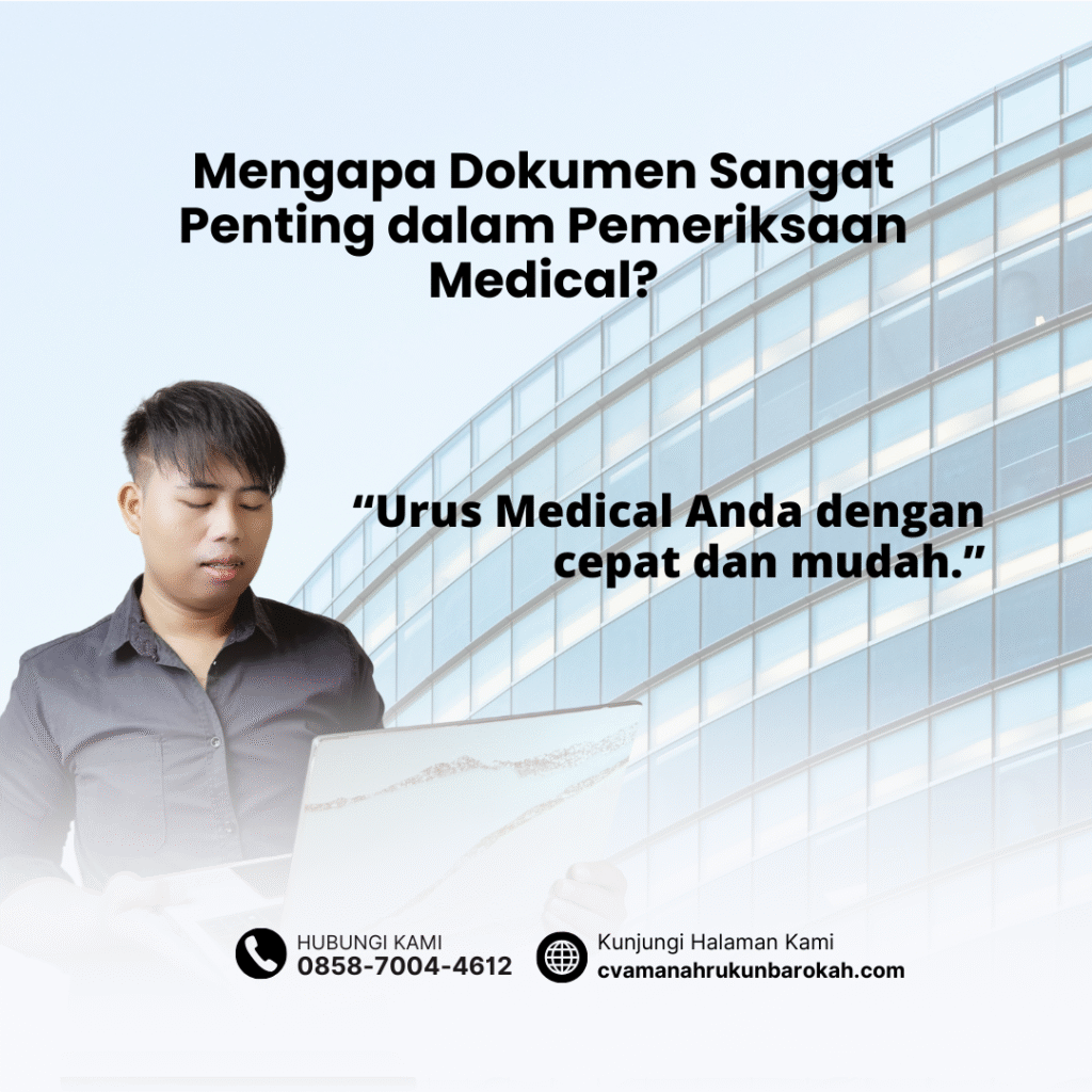 Mengapa Dokumen Sangat Penting dalam Pemeriksaan Medical Mengapa Dokumen Sangat Penting dalam Pemeriksaan Medical