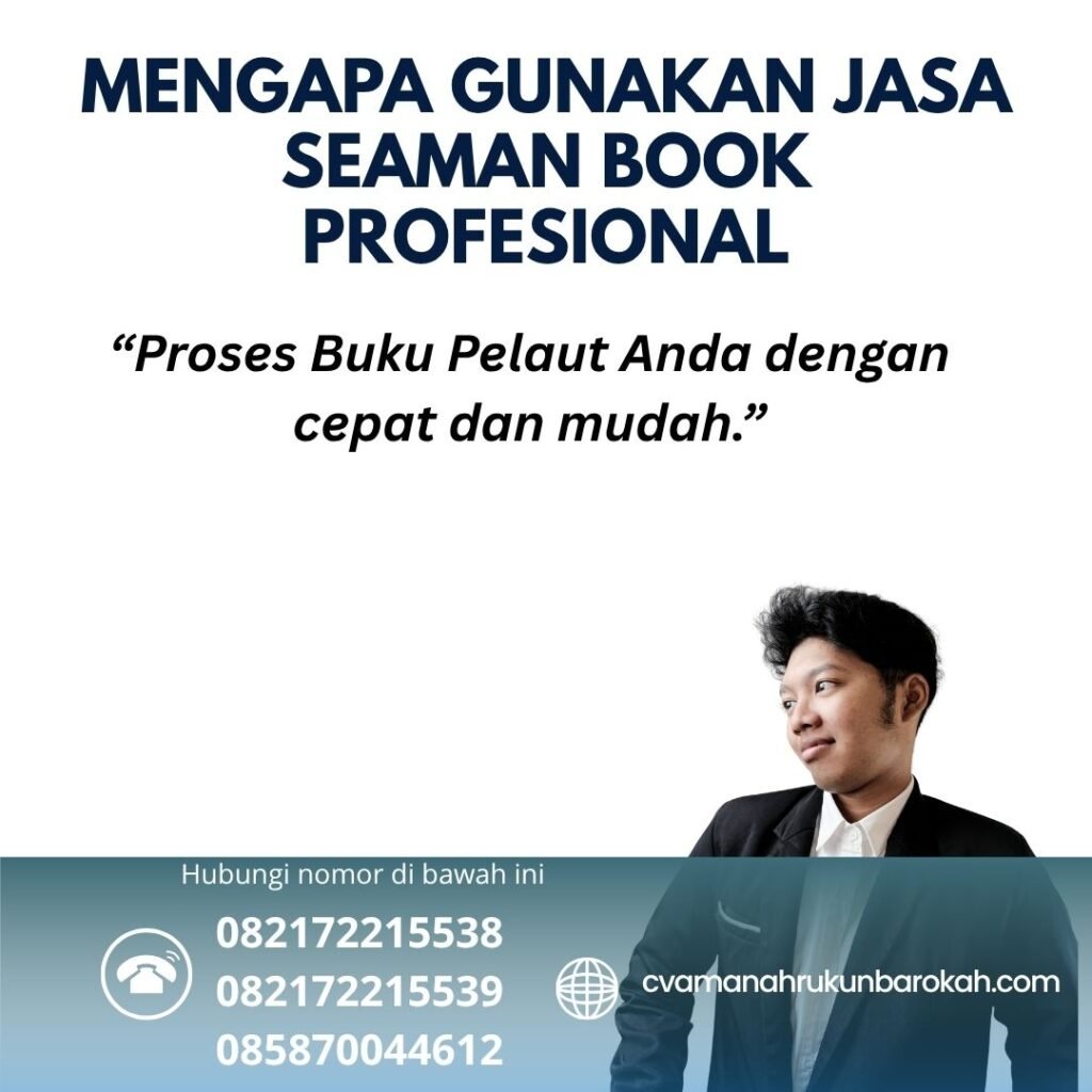 Mengapa Gunakan Jasa Seaman Book Profesional (1) Mengapa Gunakan Jasa Seaman Book Profesional (1)