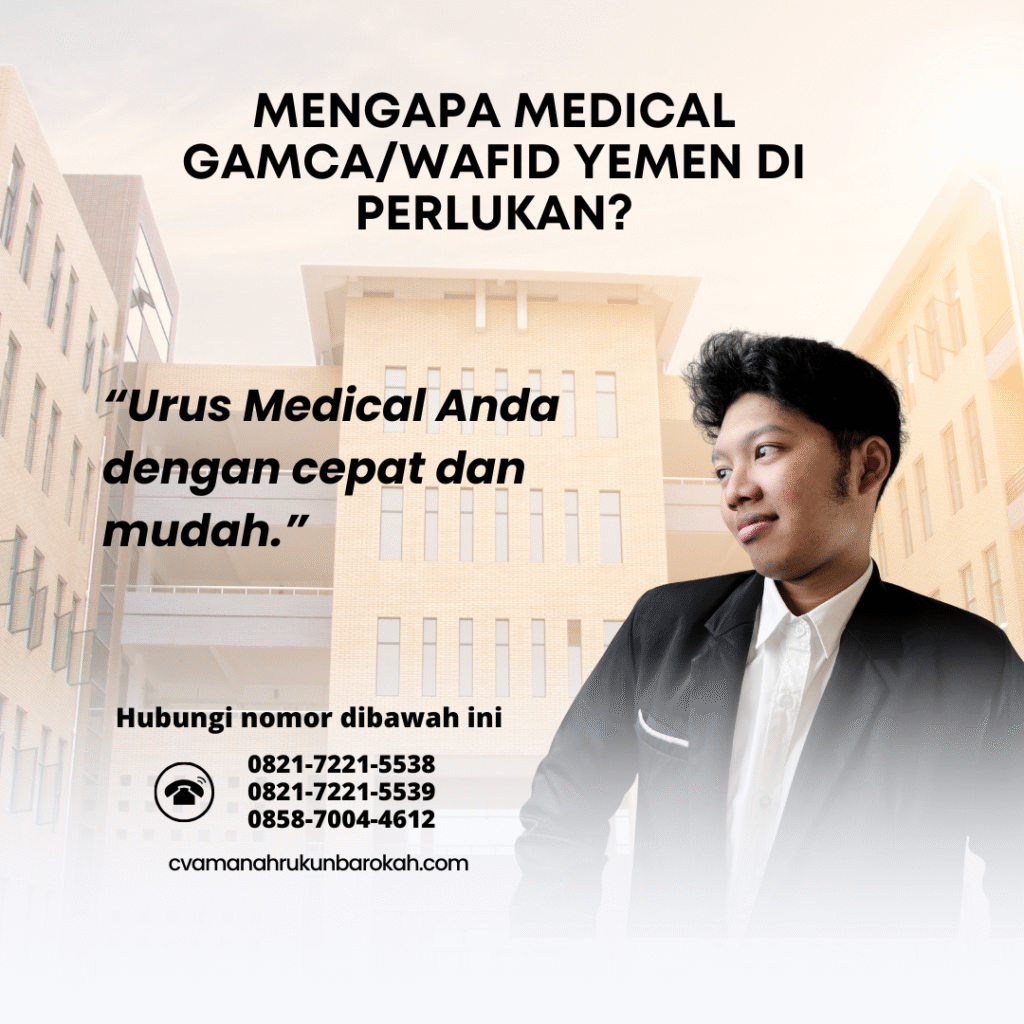 Mengapa Medical GamcaWafid Yemen Di perlukan