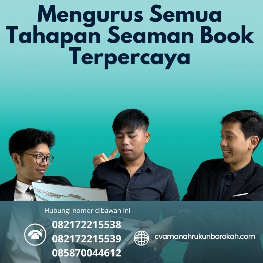 Mengurus Semua Tahapan Seaman Book Terpercaya (1) Mengurus Semua Tahapan Seaman Book Terpercaya (1)