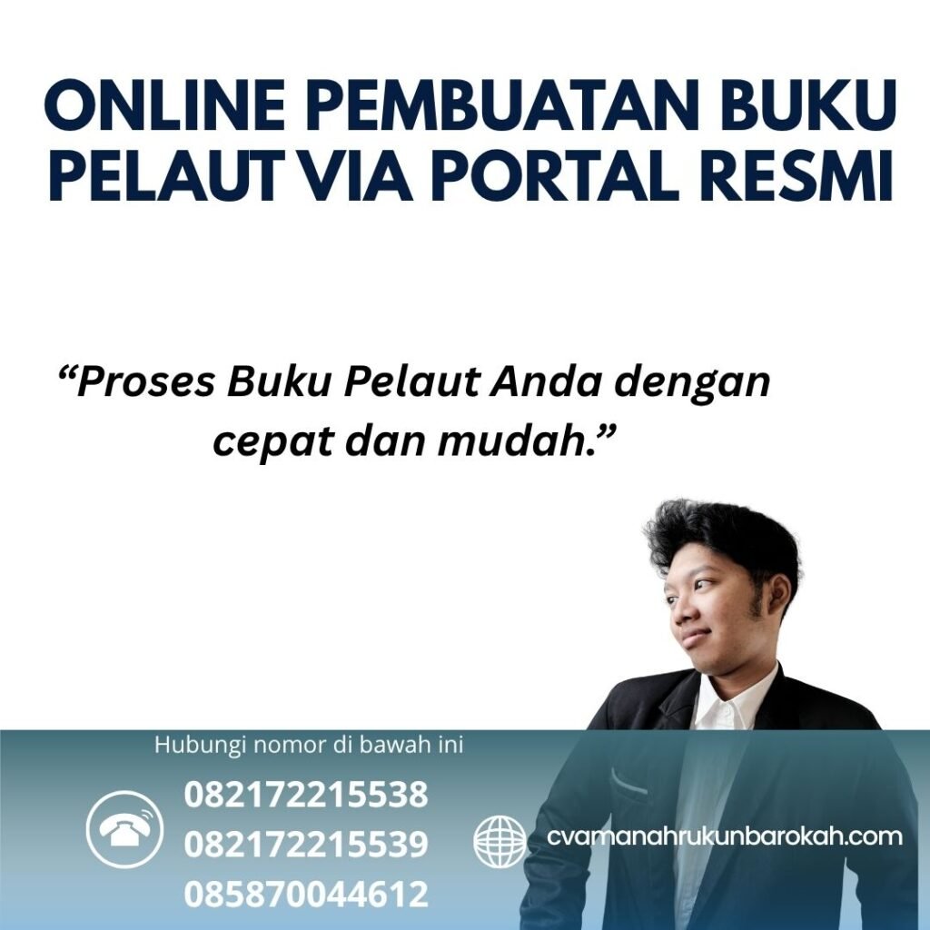 Online Pembuatan Buku Pelaut via Portal Resmi (1) Online pembuatan buku pelaut via portal resmi (1)