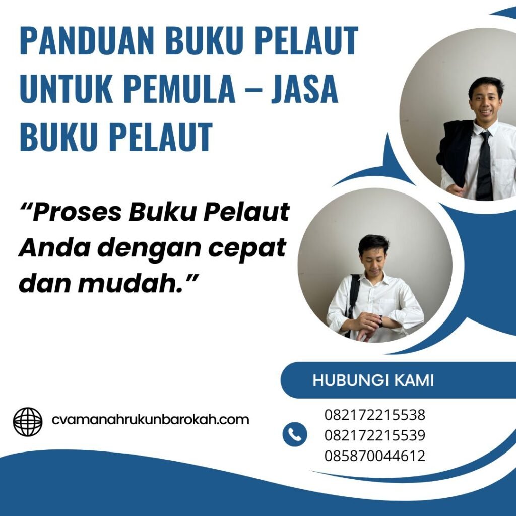 Panduan buku pelaut untuk pemula – jasa buku pelaut