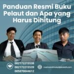 Panduan Resmi Buku Pelaut dan Apa yang Harus Dihitung