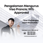 Pengalaman Mengurus Visa Prancis 99% Approved