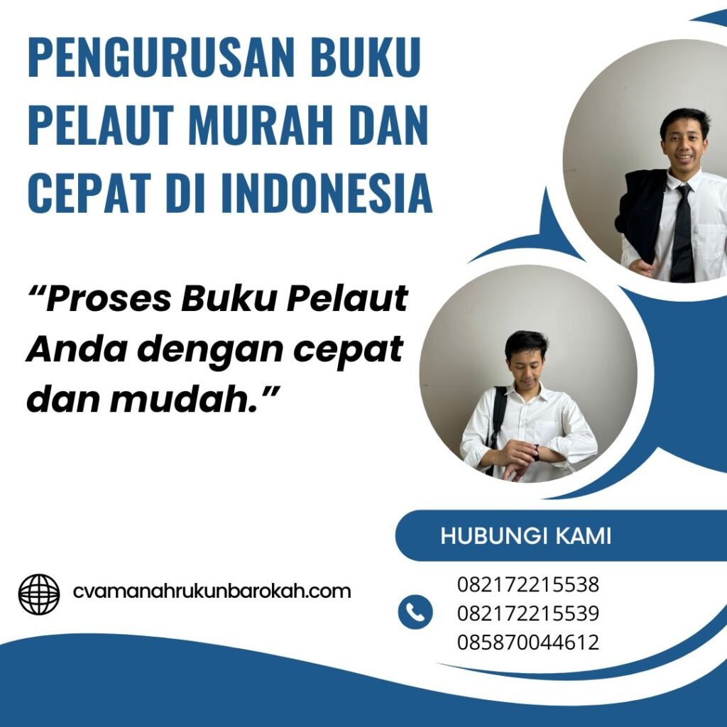 Pengurusan Buku Pelaut Murah dan Cepat di Indonesia (1) Pengurusan buku pelaut murah dan cepat di indonesia (1)