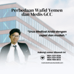 Perbedaan Wafid Yemen dan Medis GCC