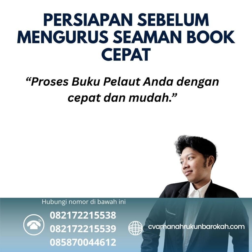 Persiapan Sebelum Mengurus Seaman Book Cepat (1)