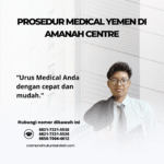 Prosedur Medical Yemen di Amanah Centre
