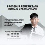 Prosedur Pemeriksaan Medical UAE di Zamzam