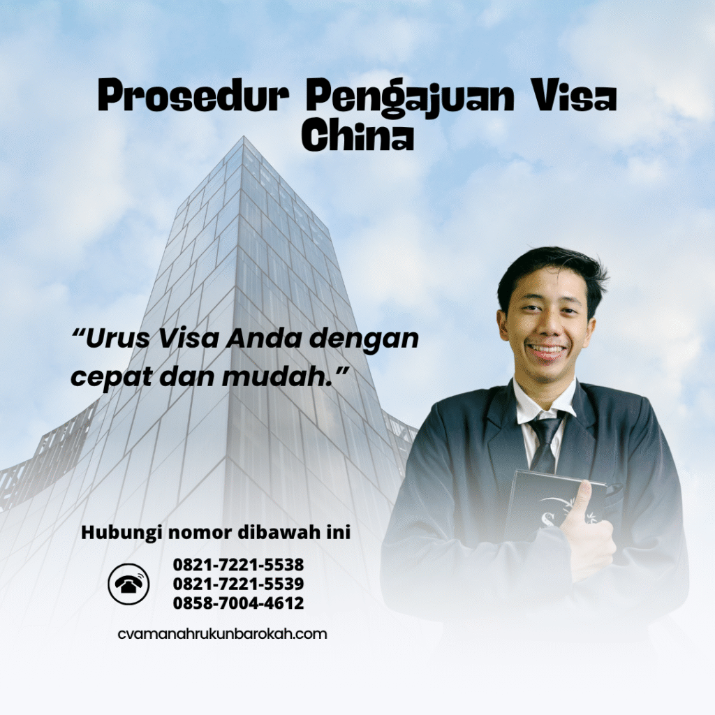 Prosedur Pengajuan Visa China