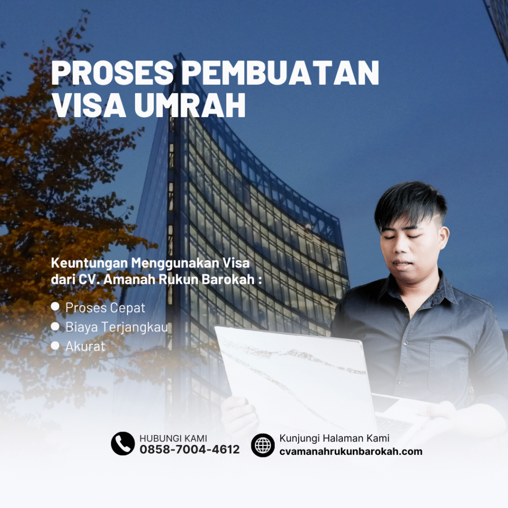 Proses Pembuatan Visa Umrah