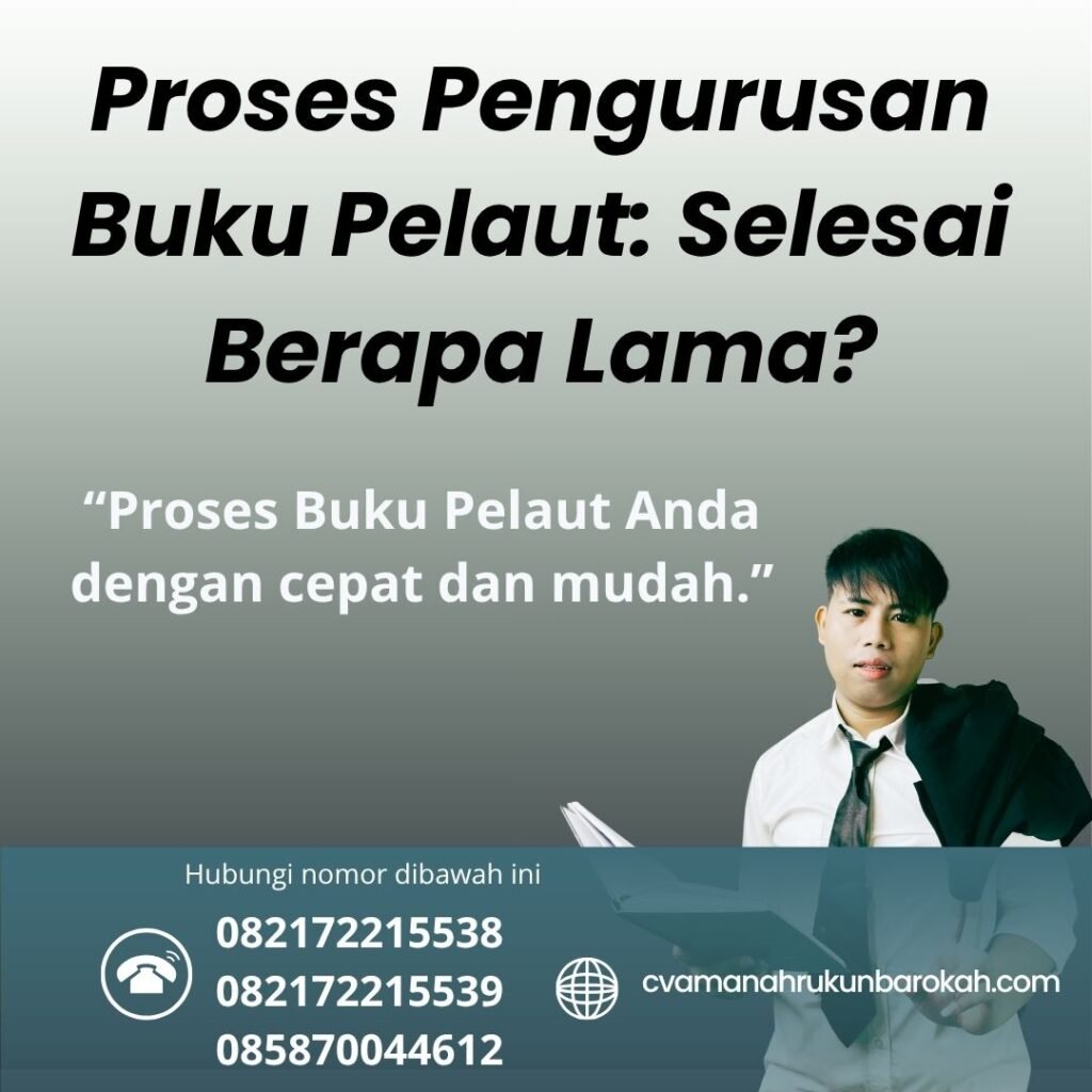 Proses Pengurusan Buku Pelaut Selesai Berapa Lama (1)