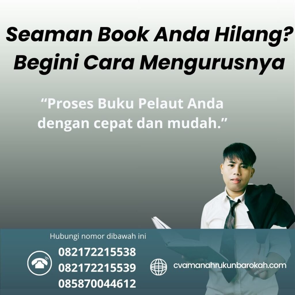 Seaman Book Anda Hilang Begini Cara Mengurusnya (1) Seaman Book Anda Hilang Begini Cara Mengurusnya (1)