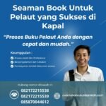 Seaman Book Untuk Pelaut yang Sukses di Kapal
