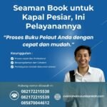 Seaman Book untuk Kapal Pesiar, Ini Pelayanannya