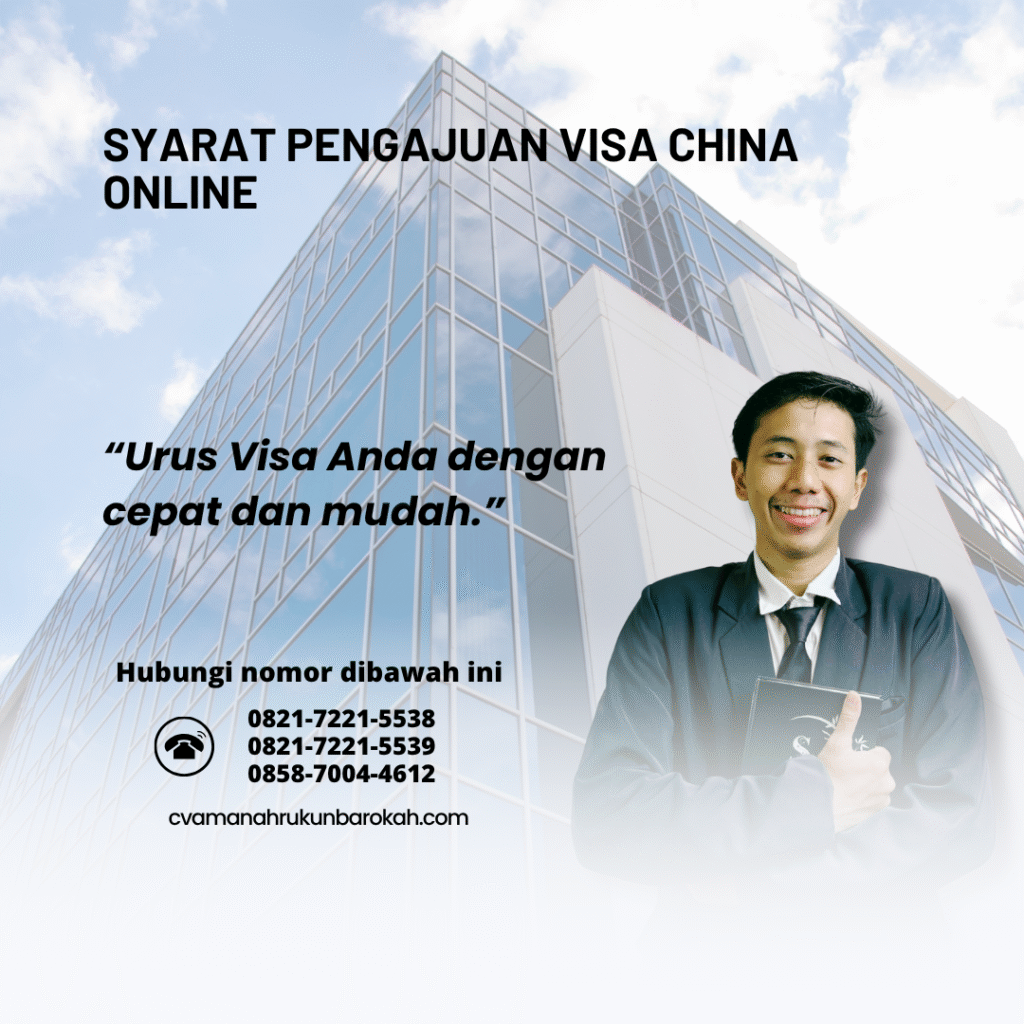 Syarat Pengajuan Visa China Online Syarat Pengajuan Visa China Online