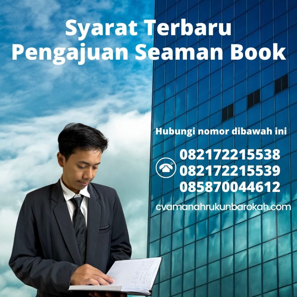 Syarat Terbaru Pengajuan Seaman Book Syarat Terbaru Pengajuan Seaman Book