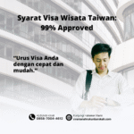 Syarat Visa Wisata Taiwan 99% Approved
