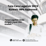 Tata cara legalisir skck kuwait 99% approved