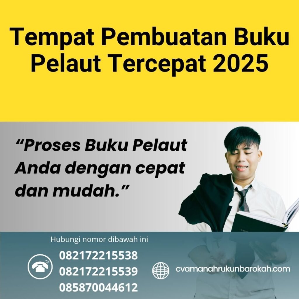 Tempat pembuatan buku pelaut tercepat 2025 (1)