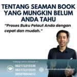 Tentang Seaman Book yang Mungkin Belum Anda Tahu