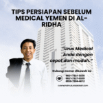 Tips Persiapan Sebelum Medical Yemen di Al Ridha