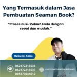 Yang Termasuk dalam Jasa Pembuatan Seaman Book