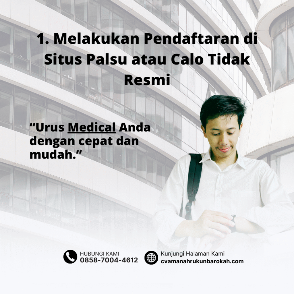 1. Melakukan Pendaftaran di Situs Palsu atau Calo Tidak Resmi