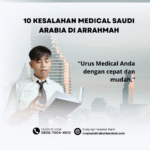 10 Kesalahan Medical Saudi Arabia di Arrahmah