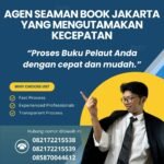 Agen Seaman Book Jakarta yang Mengutamakan Kecepatan