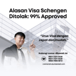 Alasan Visa Schengen Ditolak 99% Approved