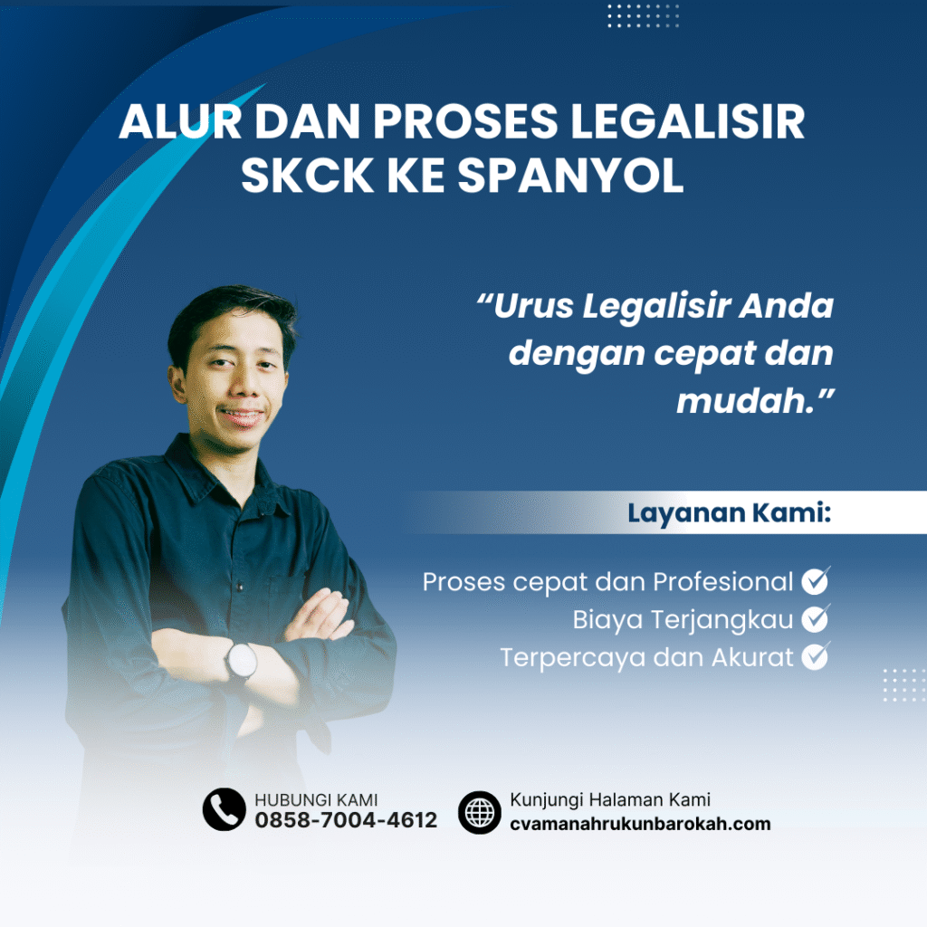 Alur dan Proses Legalisir SKCK ke Spanyol
